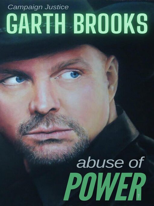 Title details for Garth Brooks by Campaign Justice - Available